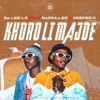 Khoro LI Majoe (feat. Rapkiller & Deeper K) - Single