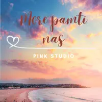 More pamti nas — Pink Studio