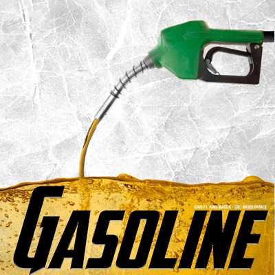 Gasoline (feat. KAIO, Nkosi Prince & JO-JO INTEL) - Single