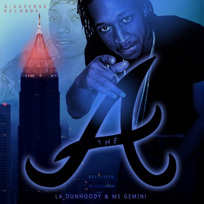 The "A" (feat. Ms.Gemini) - Single