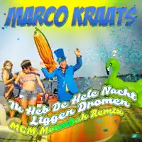 Ik Heb De Hele Nacht Liggen Dromen — Marco Kraats