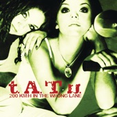 t.A.T.u. - All the Things She Said