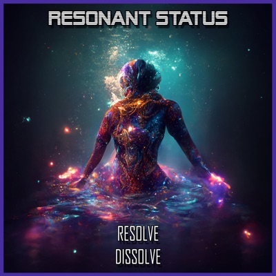 Resolve / Dissolve - Single