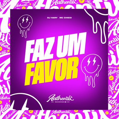 Faz um Favor (feat. MC CHICO) - Single