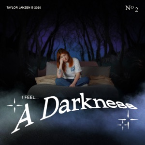 I Feel A Darkness - Single
