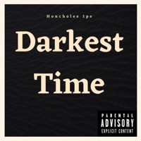 Darkest Time - Single - Honcholee 1pe