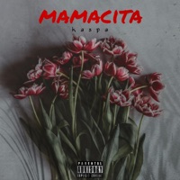 Mamacita (feat. Kaspa) - Single - EAST CITY.