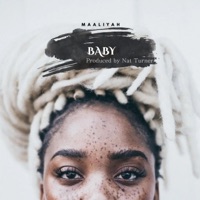 Baby (feat. Maaliyah) - Single - Nat Turner