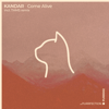 Come Alive (THMS Remix) - Kandar