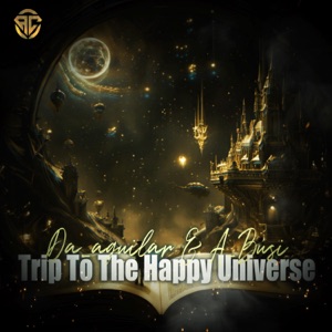 Trip To the Happy Universe (feat. A_Busi) [Radio Edit]