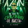 Chazinho de Buceta - Single