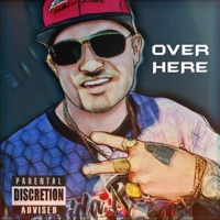 Over Here (feat. Frank Litty & Tony Tone) - Single - SPEK ARSON