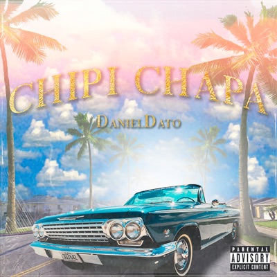Chipi Chapa - Single