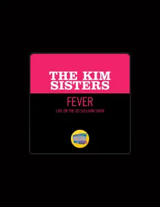 收听 The Kim Sisters、观看音乐视频、阅读小传、查看巡演日期等 ！