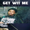 Lil Rick-Get Wit Me(Official Audio) - Single