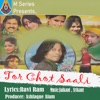 Tor Chot Saali - Single