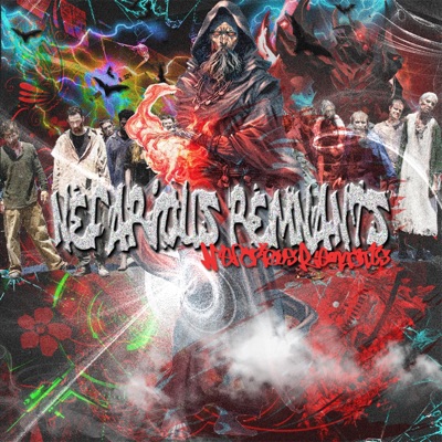 Nefarious Remnants