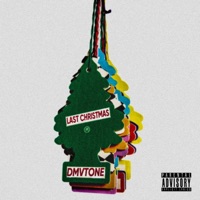 Last Christmas - Single - Dmvtone