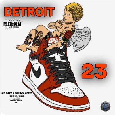 Detroit 23 (feat. Mc Hake) - Single