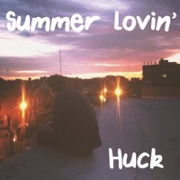 Summer Lovin' - Single - Huck