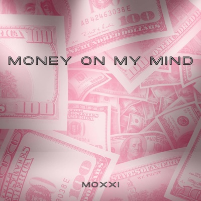 Money On My Mind - Single