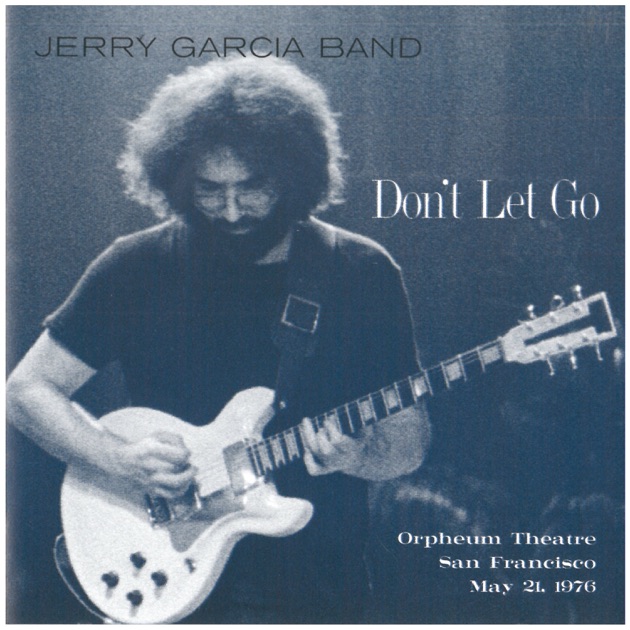 Let It Rock: The Jerry Garcia Collection, Vol. 2 (Live) - Album by