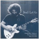 Jerry Garcia Band - They Love Each Other