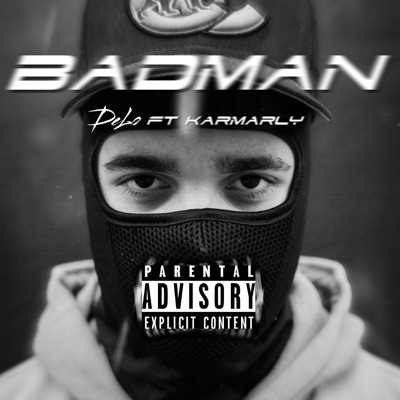 Badman (feat. Karmarly) - Single
