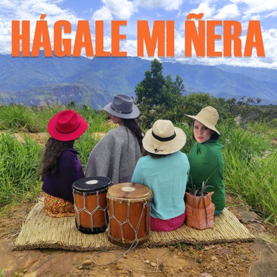 Hágale Mi Ñera - Single