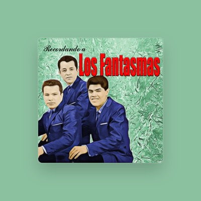 Listen to Los Fantasmas, watch music videos, read bio, see tour dates & more!