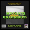 Mutants Unleashed Mixtape