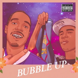 Bubble Up (feat. FinesseYoPlug) FoeThREEZ