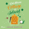 Das kleine Cottage in Irland (Romantic Escapes, Band 7) - Julie Caplin & Svenja Pages