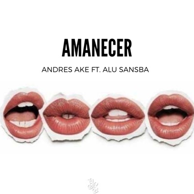 AMANECER (feat. Alu Sansba) - Single