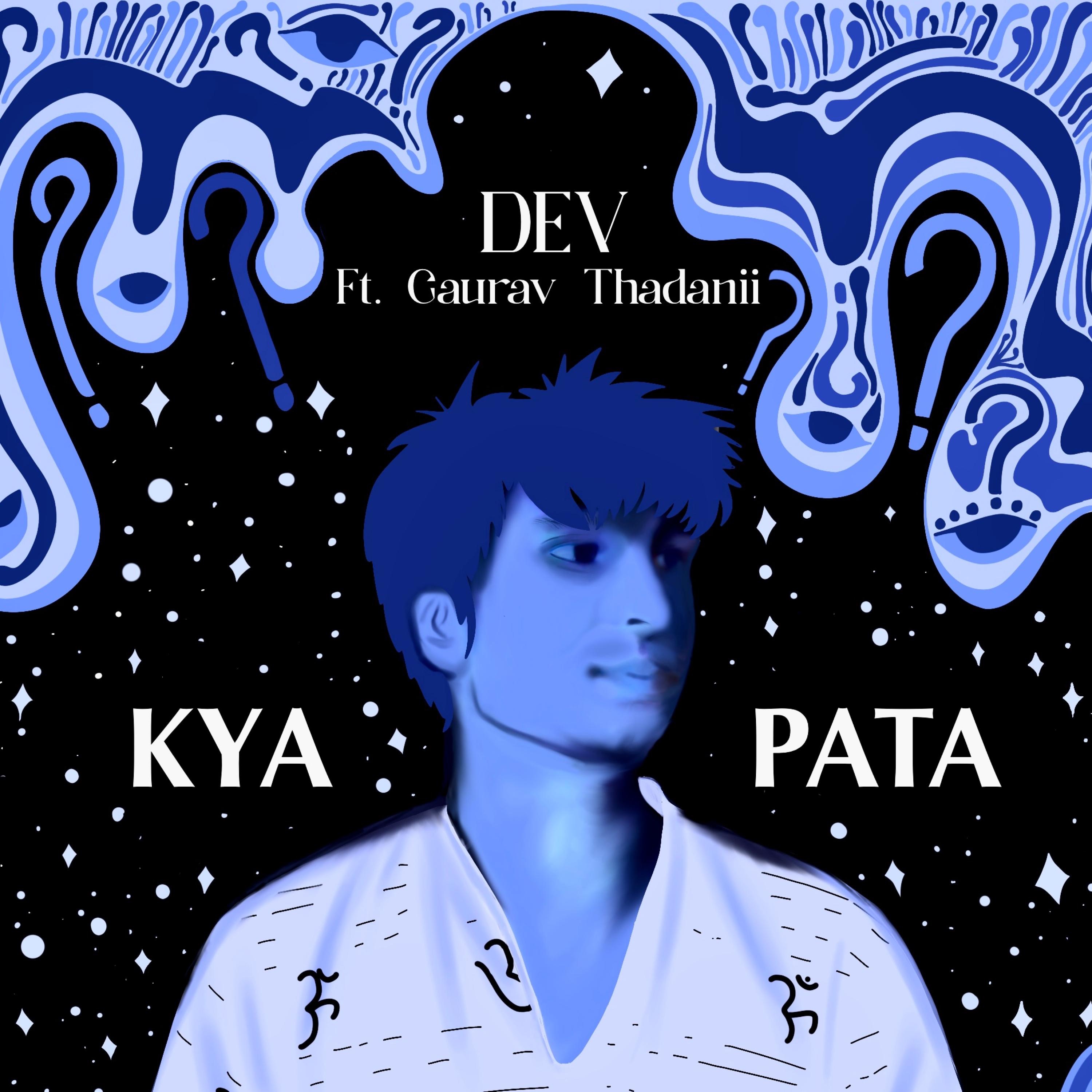 Kya Pata - Single