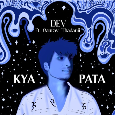 Kya Pata - Single