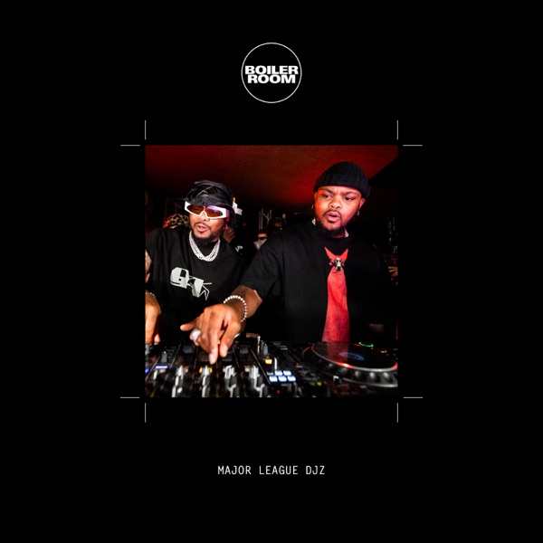Boiler Room: Major League DJz in Ibiza, Jul 11, 2022 (DJ Mix)
