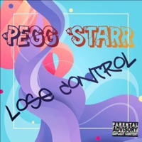 Lose Control - Single - Pegg Starr