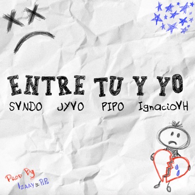 Entre Tú y Yo - Single