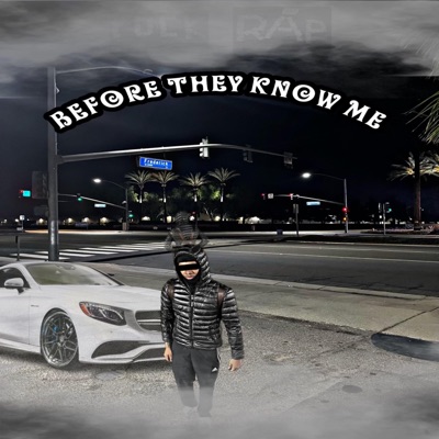 Before They Know Me - EP