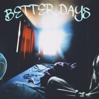 Better Days - Single - unethical