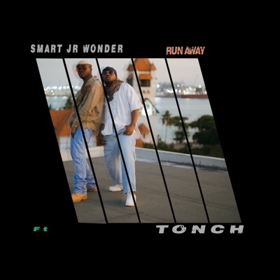 Run Away (feat. Tonch) - Single