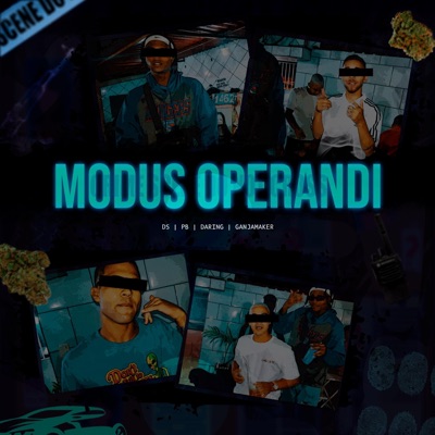 Modus Operandi (feat. DsilvaDK, ‘PB, Daring & GanjaMaker) - Single