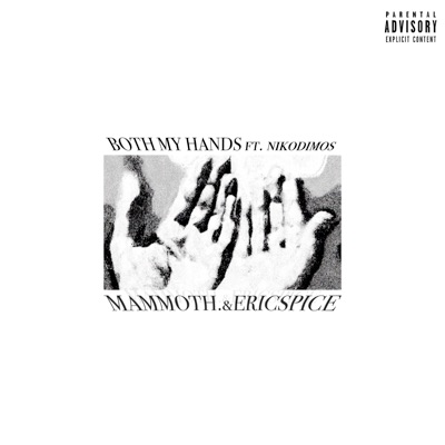 Both My Hands (feat. Nikodimos) - Single