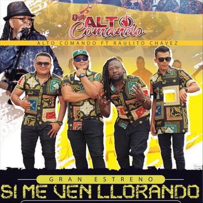 Si Me Ven Llorando (feat. Raulito Chavez) - Single