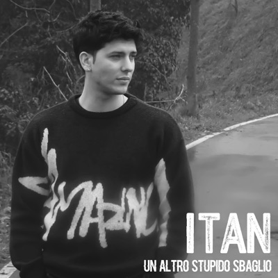 Un altro stupido sbaglio - Itan