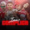 Isso Complica (feat. Mc Nick) - Single