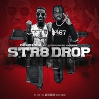 STR8 DROP (feat. Corporate Cheese) - Single - Ocho100k
