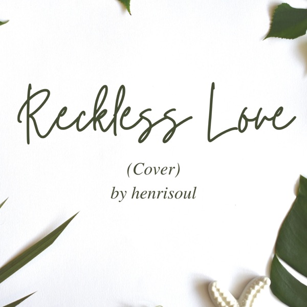 Reckless Love