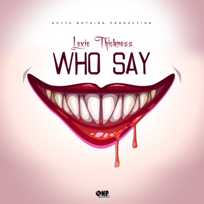 Who Say - Single